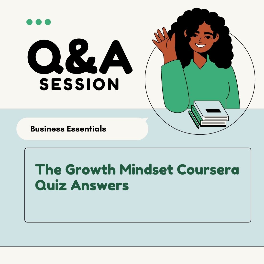 The Growth Mindset Coursera Quiz Answers